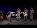 Jesus, Thou Joy Of Loving Hearts (Hymn 115)