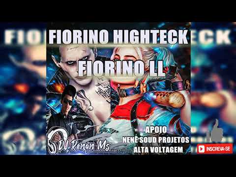 CD FIORINO HIGHTECK  E FIORINO LL DE PARANAVAI PR - DJ RENAN MS