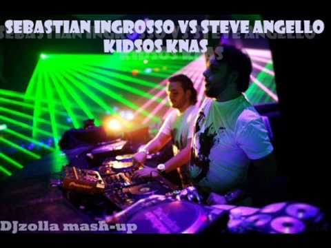 Sebastian Ingrosso vs Steve Angello - Kidsos Knas (DJzolla mash-up)