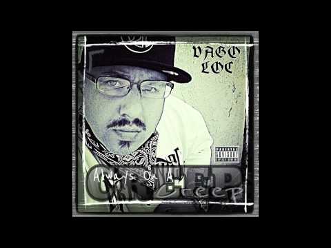 Vago Loc Ft. Tank, Enemy, IgniteSmoke - On A Creep