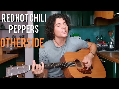 Red Hot Chili Peppers • Otherside (Acoustic cover by Mattia Visintin)
