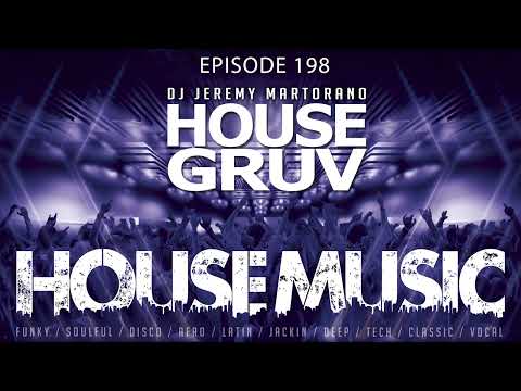 HOUSE GRUV 198 🔥 House & Vocal Piano House Vibes - House Music DJ Mix from Phoenix AZ
