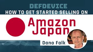 Your Guide on How to Get Started Selling on Amazon Japan in 2024 | DefDevice