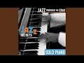 My Heart Stood Still (Solo Piano - Jazz Secrets) - Arkadia Jazz All-Stars - Topic My Heart Stood Still (Solo Piano - Jazz Secrets)