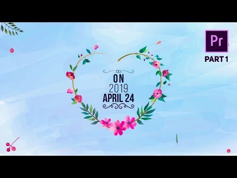 How to Create Wedding Invitation | Part 1 | Premiere...