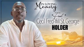 Download lagu Celebrating the Life of Cecil Fred-Ifill St. George Holder mp3
