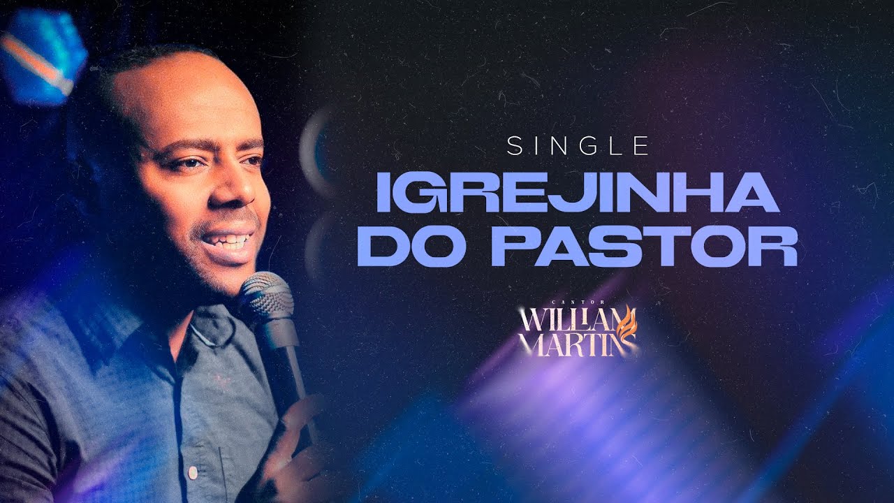 Louvor de William Martins