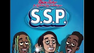 Dice Soho - SSP feat. Ty Dolla $ign &amp; Desiigner (Official Audio) lyrics