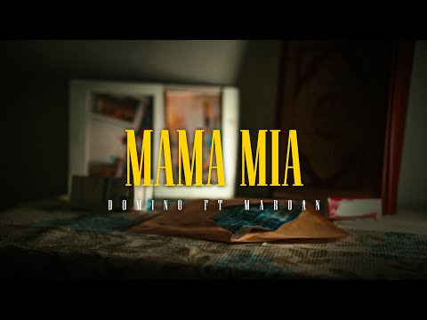 Domino - MAMA MIA ft. Maroan DK (Clip Officiel)