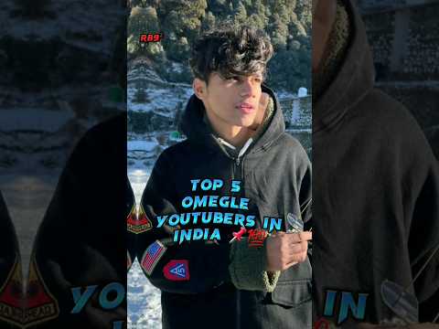 TOP 5 OMEGLE YOUTUBERS IN INDIA 💯💝 #shortsfeed #shortsviral #shorts #short #omegle #adarshuc #viral
