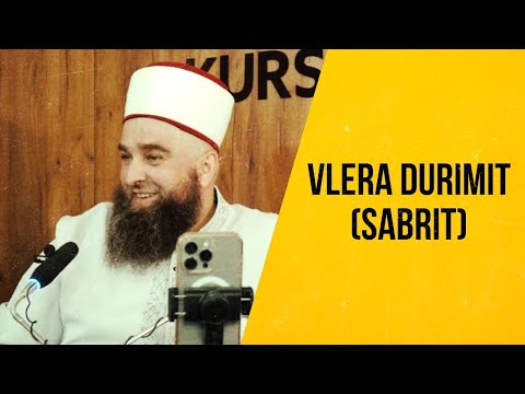 Vlera e Durimit (Sabrit) | Hoxhë Ernes Goga