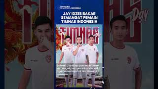 Momen Merinding Jay Idzes Bakar Semangat Pemain Timnas Indonesia: Kita Layak Disini, Buktikan!