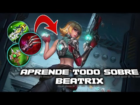 LOS MEJORES TIPS PARA USAR A BEATRIX! - Beatrix Guía en 7 minutos, Tutorial Beatrix | Mobile Legends
