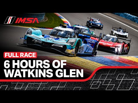 2025 IMSA Sahlen's Six Hours of the Glen | Full Race | WeatherTech Championship | Watkins Glen, NY