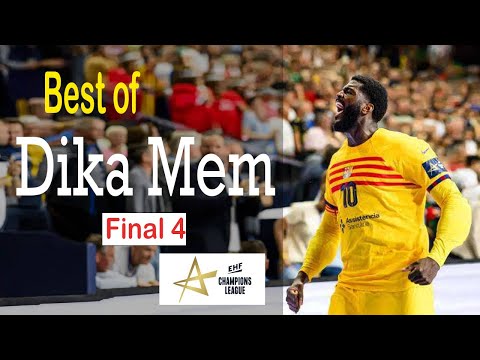 Best Of Dika Mem Handball Final 4 EHF Champions league 2024