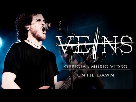 VEINS - Until Dawn (Official Video)