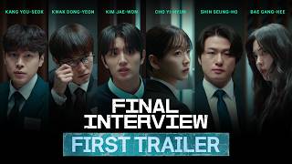 FINAL INTERVIEW – Official First Trailer