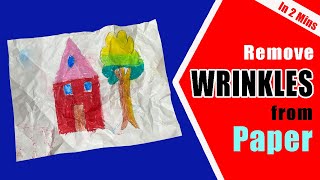 How to remove wrinkles from paper | Unwrinkle a Wrinkled Paper | Easy and Effective