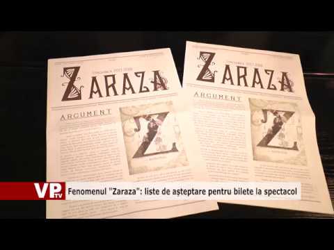 Fenomenul “Zaraza”: liste de așteptare pentru bilete la spectacol