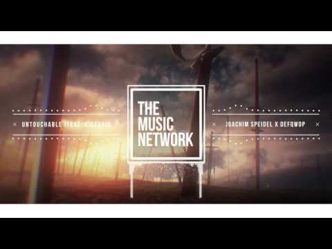Joachim Speidel x Defqwop (ft. Victoria) - Untouchable