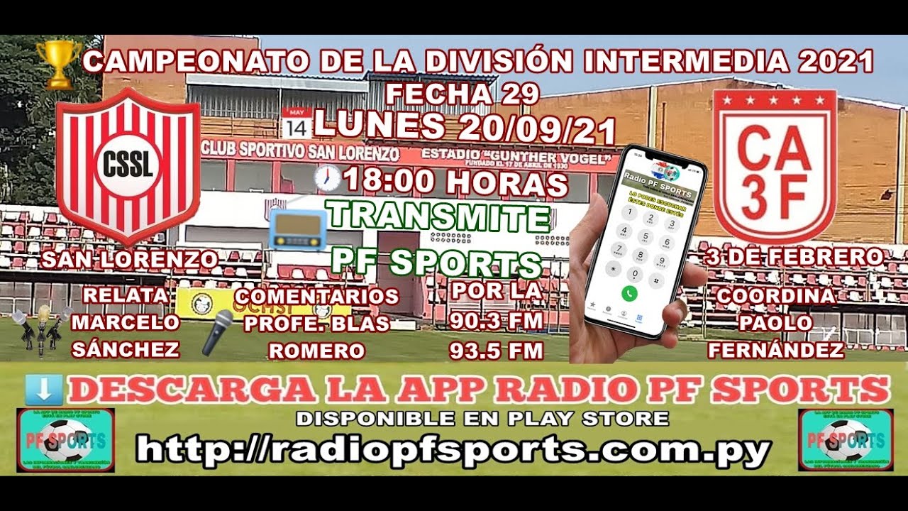 AHORA EN DIRECTO SPORTIVO SAN LORENZO vs. 3 DE FEBRERO - FECHA 29 - INTERMEDIA 2021