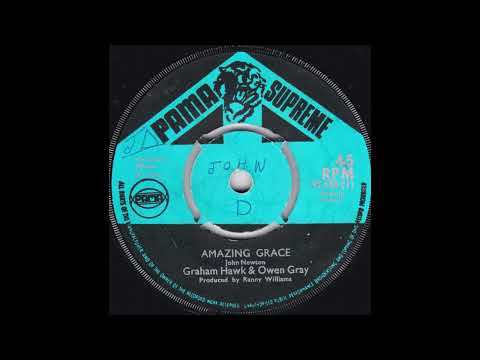 Graham Hawk & Owen Gray - Amazing Grace (Pama Supreme 1971)