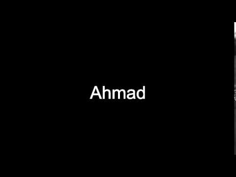 Ahmad pronunciation english - Ahmad definition english