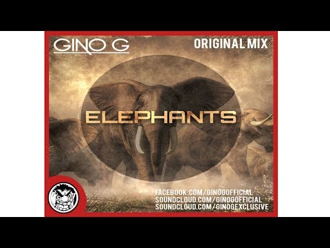 Gino G - Elephants (Orginal Mix)