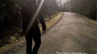 The Mad Skeleton - Big Old World
