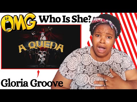 FIRST TIME REACTION to GLORIA GROOVE - A QUEDA (CLIPE OFICIAL)