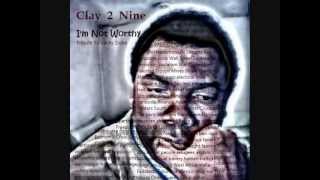 Lucky Dube Tribute: I'm Not Worthy-Clay 2 Nine