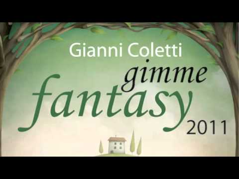 Gianni Coletti - Gimme Fantasy (Gianni Coletti 2011 Sax Extended)