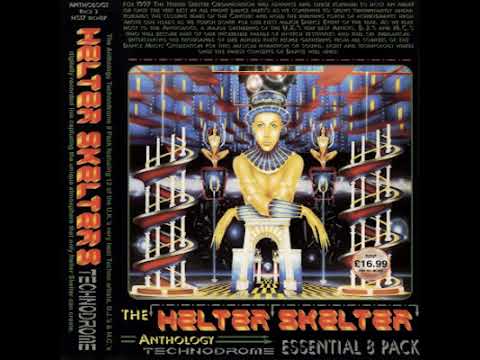 The Music Maker Helter Skelter 17, Anthology - Technodrome 15.03.1997
