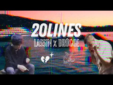 Lassin X BRÜGGE - 20lines (prod. by hxrxkiller) [official video] | UDR