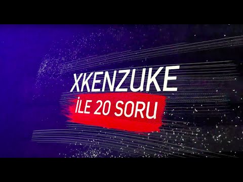 XKenzuke ile 20 Zorlu Soru! | Team Galakticos
