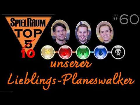 SpielRaum Top "5" - unsere 10 Lieblings-Planeswalker [Deutsch]