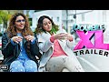 Double XL (Official Trailer) Sonakshi Sinha, Huma Qureshi | T-Series