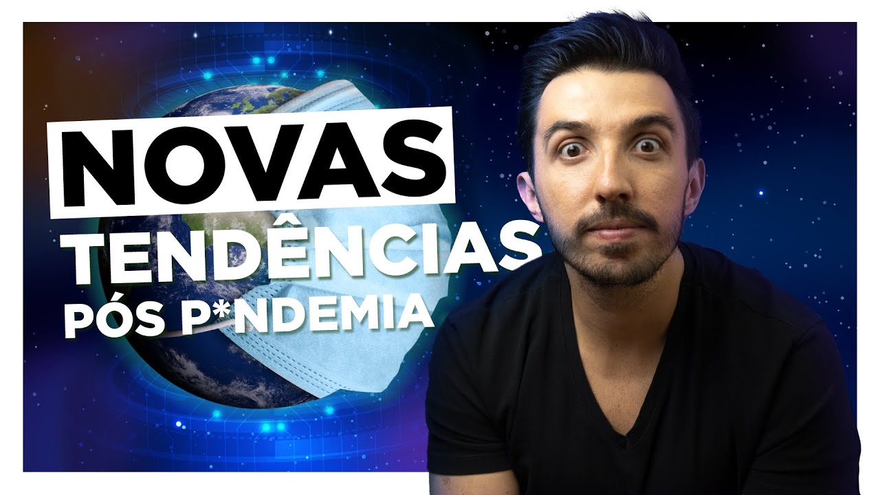 O MUNDO NÃO VAI SER MAIS O MESMO!! (20 TENDÊNCIAS PÓS P*NDEMIA parte 2) | Caio Carneiro