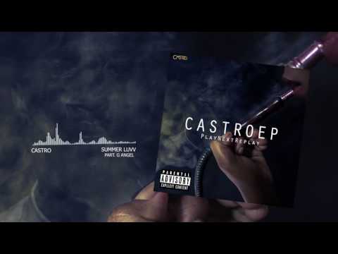 06 - Summer Luvv | Castro SalGod ft G Angel