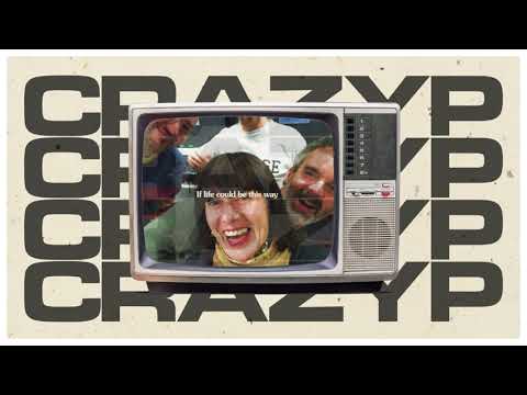'If Life Could be This Way' Crazy P (Official video)