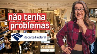COMPRAS NO EXTERIOR e RECEITA FEDERAL: o quanto você pode comprar numa viagem pra não pagar IMPOSTO