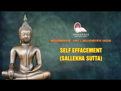 13. Self Effacement (Sallekha Sutta) | Majjhimanikāya - Part 1 (MŪLAPARIYĀYA VAGGA)
