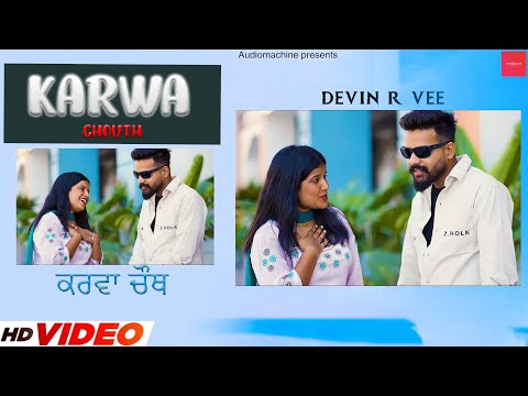 Karwa Chouth  || Devin R Vee Ft Mr Saani | New Panjabi Song 2025