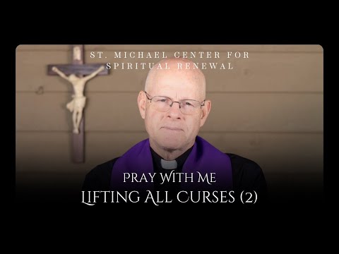 Pray With Me: Lifting All Curses (2)