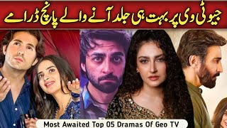Download lagu Top 05 Upcoming Dramas Of Geo TV | Pakistani Dramas 2026 mp3 Download lagu Top 05 Upcoming Dramas Of Geo TV | Pakistani Dramas 2026 mp3