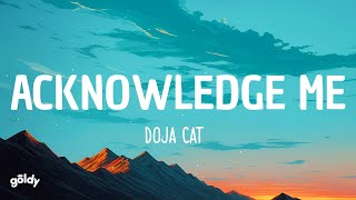 Doja Cat - Acknowledge Me (Lyrics)