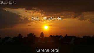 Download lagu Enda Ungu - Maafkan Aku (Lirik) mp3
