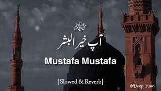 Download lagu Ap khair ul bashar🤍🌷 - Most Beautiful Naat - [Slowed _ Reverb] mp3