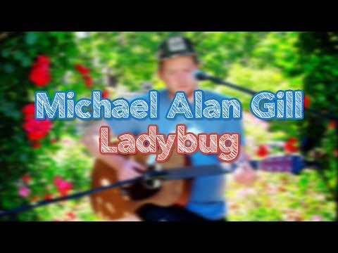 [TMS] Michael Alan Gill | Ladybug