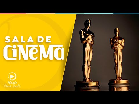 SALA DE CINEMA - OSCAR - EPISÓDIO 2